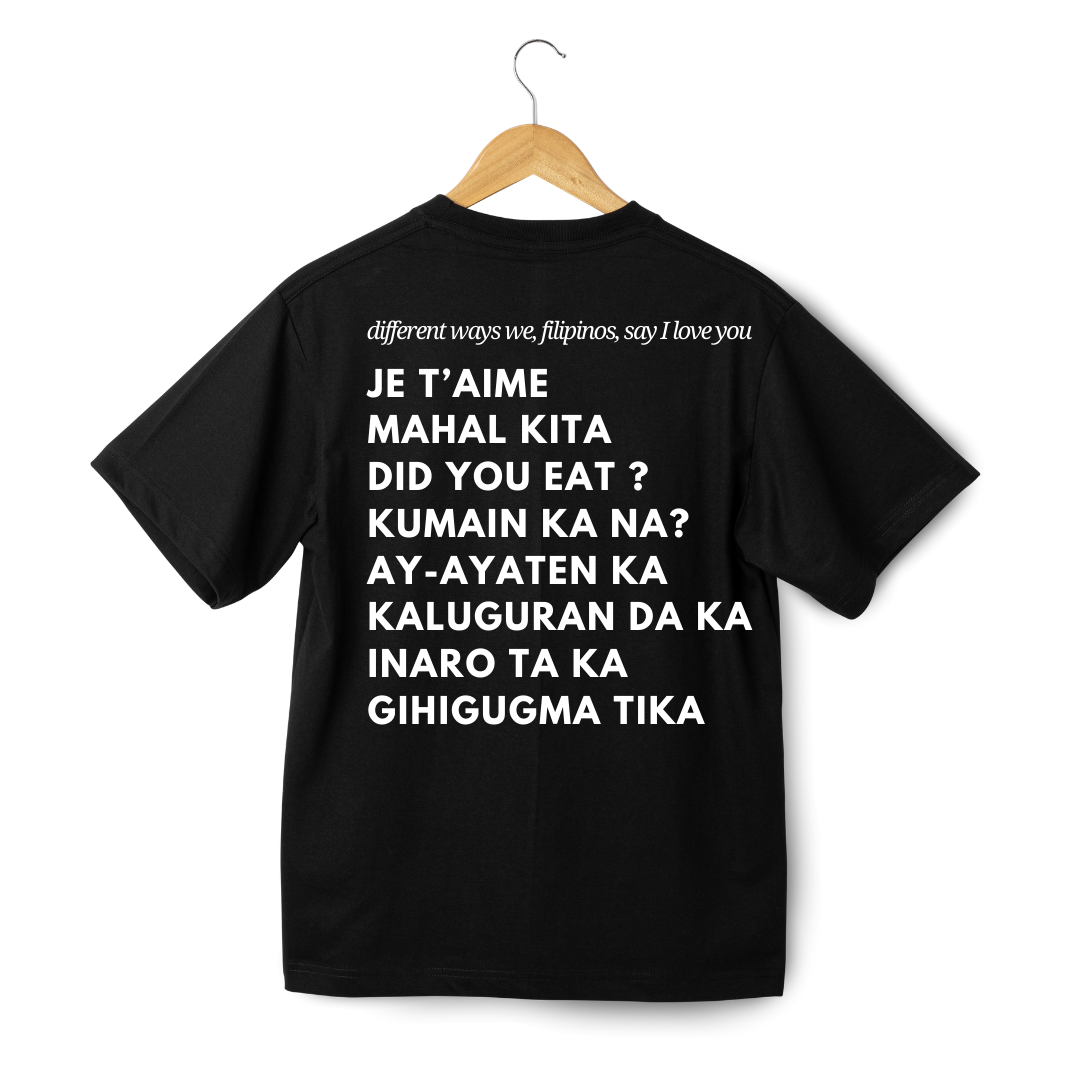 Je t'aime, Mahal Kita "I love you" T-shirt